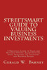 Street-Smart Guide to Valuing Business Investments: A Practical Guide to Value for Business Owners, Entrepreneurs, Angel Investors, VC Investors, and