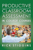 Productive Classroom Assessment in College Courses