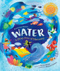 Water: A Deep Dive of Discovery (Barefoot Books)