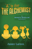 ""A"" Is for the Alchemist