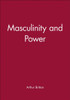 Masculinity and Power: Collaboration and Resistance 1940-1944