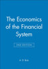 The Economics of the Financial System