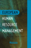 European Human Resource Management: An Introduction to Comparative Theory and Practice