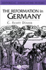 The Reformation in Germany