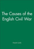 The Causes of the English Civil War