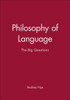 Philosophy of Language: The Big Questions