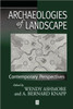 Archaeologies Landscape