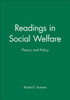 Readings in Social Welfare: Theory and Policy