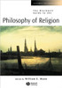 The Blackwell Guide to the Philosophy of Religion
