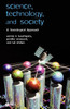 Science, Technology, and Society: A Sociological Approach