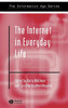 The Internet in Everyday Life