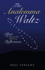 The Analemma Waltz: A Year of Solar and Personal Reflections