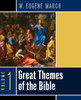 Great Themes of the Bible, Volume 1