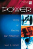 20/30 Bible Study for Young Adults Power: Using and Abusing Our Potential