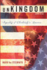 unKingdom, Second Edition: Repenting of Christianity in America