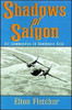 Shadows of Saigon: Air Commandos in Southeast Asia