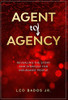 Agent to Agency: Revealing the story and strategy for insurance people