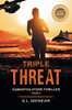 Triple Threat (A Samantha Starr Thriller, Book 3): Large Print Edition
