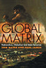 Global Matrix: Nationalism, Globalism and State-Terrorism