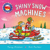 Amazing Machines: Shiny Snow Machines