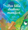 Den lilla drakens manifest (Swedish) (Swedish Edition)