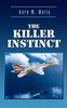 The Killer Instinct