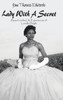 Lady with a Secret: Based on the Life Experiences of Louella Daigle