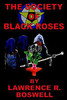 The Society of Black Roses