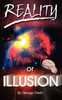 Reality or Illusion