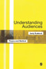 Understanding Audiences: Theory and Method
