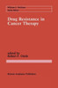 Drug Resistance in Cancer Therapy