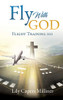 Fly With GOD