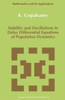 Stability and Oscillations in Delay Differential Equations of Population Dynamics