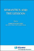 Semantics and the Lexicon