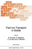 Fast Ion Transport in Solids