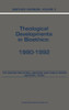 Bioethics Yearbook: Volume 3 - Theological Developments in Bioethics: 1990-1992