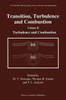 Transition, Turbulence and Combustion: Volume II: Turbulence and Combustion