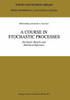 A Course in Stochastic Processes: Stochastic Models and Statistical Inference