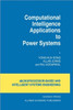 Computational Intelligence Applications to Power Systems