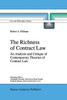 The Richness of Contract Law: An Analysis and Critique of Contemporary Theories of Contract Law
