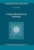Contact Mechanics in Tribology