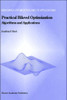 Practical Bilevel Optimization: Algorithms and Applications