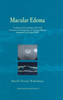 Macular Edema: Conference Proceedings of the 2nd International Symposium on Macular Edema, Lausanne, 23-25 April 1998