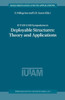 Iutam-Iass Symposium on Deployable Structures: Theory and Applications: Proceedings of the Iutam Symposium Held in Cambridge, U.K., 6-9 September 1998