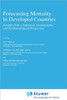 Forecasting Mortality in Developed Countries: Insights from a Statistical, Demographic and Epidemiological Perspective