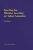 Teaching for Effective Learning in Higher Education