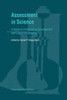 Assessment in Science: A Guide to Professional Development and Classroom Practice