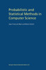 Probabilistic and Statistical Methods in Computer Science