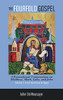 The Fourfold Gospel, Volume 2