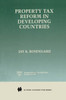 Property Tax Reform in Developing Countries